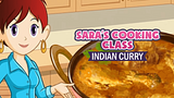 Sara's Cooking Class: Indian Curry